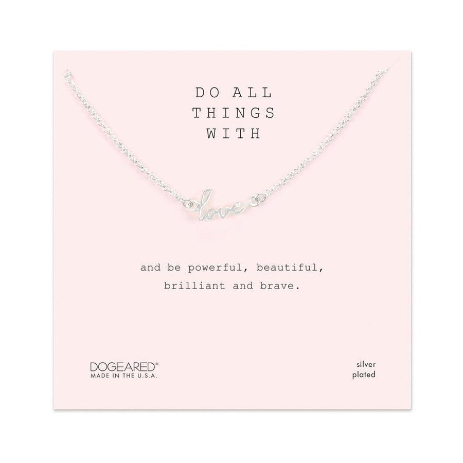 DOGEARED Silver 'Do All Things with Love' Script Necklace